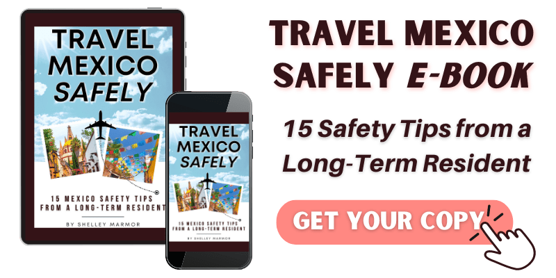 travel mexico safely guidebook